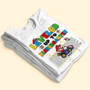 Leveled Up To Kindergarten 03NATI150623 Personalized Shirt - Shirts - GoDuckee