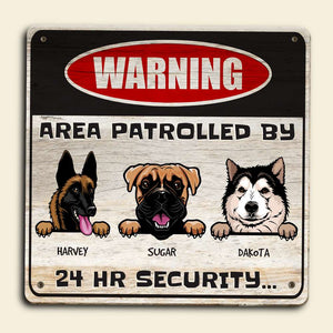 Warning Area Patrolled By, Personalized Dog Wood Sign Gift 03ACDT070323 - Wood Sign - GoDuckee