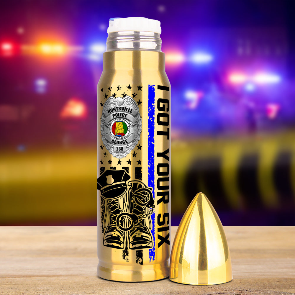 I Got Your Six 02QHDT271223 Personalized Bullet Tumbler, Gifts For Police - Bullet Tumblers - GoDuckee