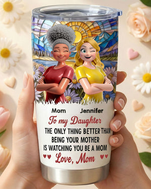 Mom And Daughter 20oz Tumbler - Personalized Gifts For Mother's Day Tumbler 01TOTI050226 - Tumbler Cup - GoDuckee