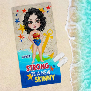 Strong Is A New Skinny, Personalized Beach Towel, Gifts For Best Friend 02HUDT170723PA - Beach Towel - GoDuckee