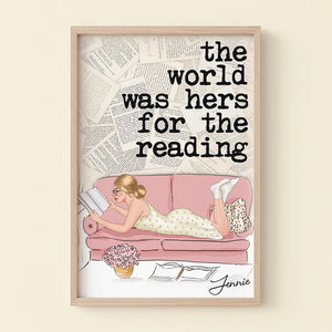 The World Was Her For The Reading Personalized Canvas Print Gift For Book Lovers - Poster & Canvas - GoDuckee