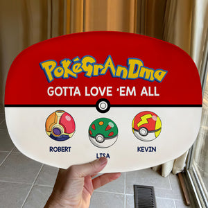 Gotta Love 'Em All Personalized Resin Plate, Gift For Family-2OHDT220623 - Resin Plate - GoDuckee