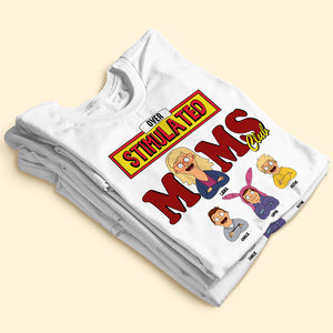 Personalized Gifts For Mom Shirt, Funny Overstimulated Moms Club 02qhti120225hg - Shirts - GoDuckee