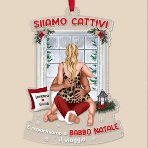 Siiamo cattivi e risparmiamo al Babbo Natale il viaggio - Decorazione natalizia personalizzata - Regalo di Natale per i tuoi cari - Ornament - GoDuckee