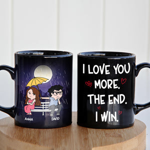 I Love You More The End I Win Personalized Funny Raining Couple Coffee Mug Gift For Couple - Coffee Mug - GoDuckee