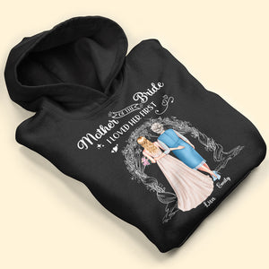 Mother Of The Bride I Loved Her First Personalized Shirt - Shirts - GoDuckee