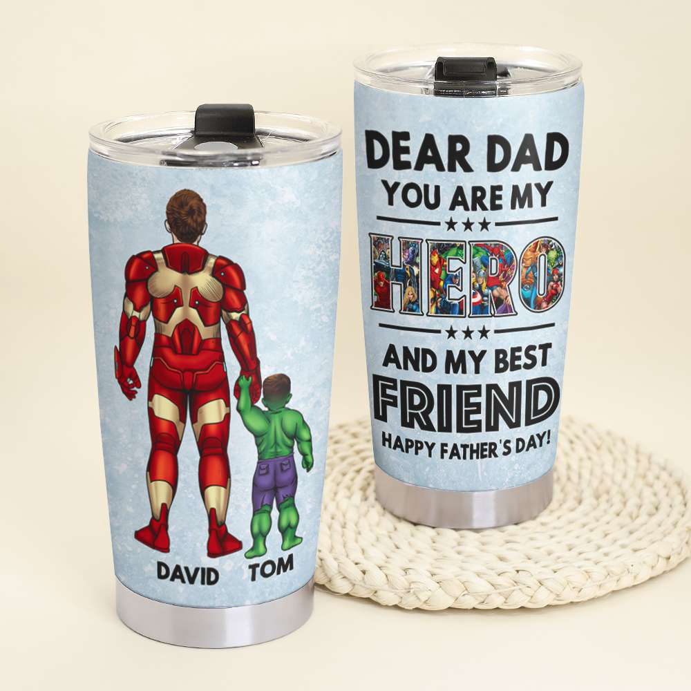 You Are My Hero Personalized Tumbler Cup, Gift For Father's Day-6DTDT110523 - Tumbler Cup - GoDuckee