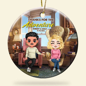 Thanks For The Adventure, Couple Gift, Personalized Ornament, Cozy Couple Ornament, Christmas Gift 05HTTI170823HH - Ornament - GoDuckee