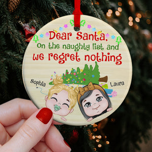 We Regret Nothing, Personalized Ornament, Gifts For Grandkid - Ornament - GoDuckee