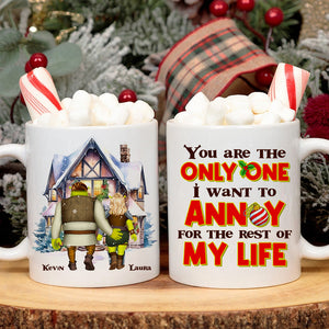You Are The Only One I Want To Annoy For The Rest Of My Life, Personalized Mug, Gifts For Couple 01ACDT131023HH - Coffee Mug - GoDuckee