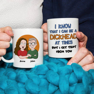 I Get That From You Personalized Funny Dad Coffee Mug 02DNLI100523HH - Coffee Mug - GoDuckee