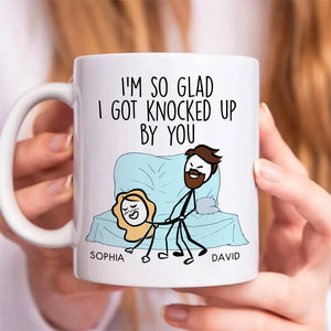 Couple, I'm So Glad I Got Knocked Up By You, Personalized Mug, Couple Mug - Coffee Mug - GoDuckee