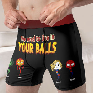 Personalized Gifts For Dads Boxers We Used To live In Your Balls 04QHTI230124HA - Boxers & Briefs - GoDuckee