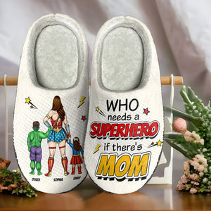 Personalized Gifts For Mother Home Slippers If There's Mom 05OHTI200124TM - Shoes - GoDuckee