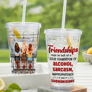 Friendships With Alcohol, Personalized Acrylic Tumbler, Gifts For Bestie - Tumbler Cup - GoDuckee