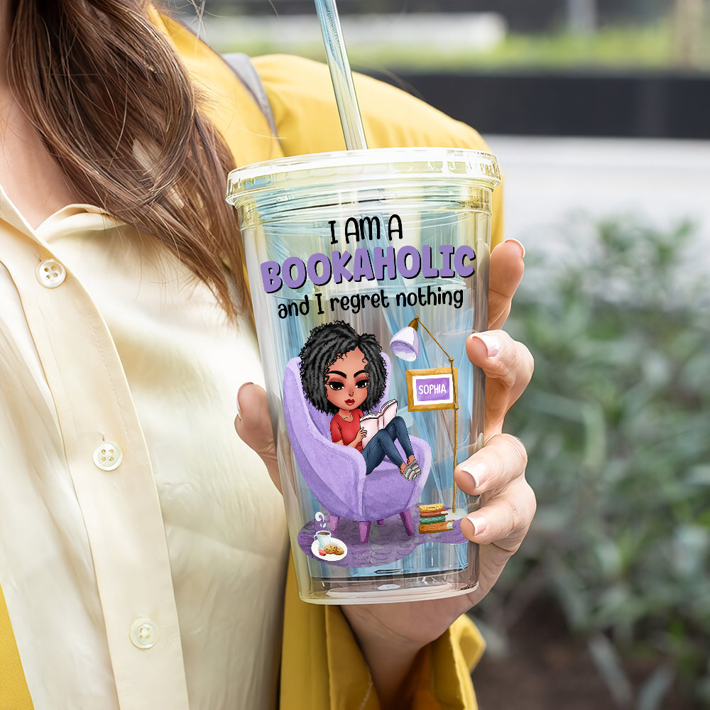 I Am A Bookalohic And I Regret Nothing, Personalized 16oz Acrylic Tumbler, Girl Reading Book Time, Gift For Book Lovers - Tumbler Cup - GoDuckee