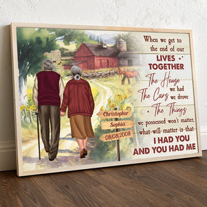 I Had You And You Had Me Personalized Canvas, Anniversary Couple, Gifts For Husband, Gifts For Wife - Poster & Canvas - GoDuckee