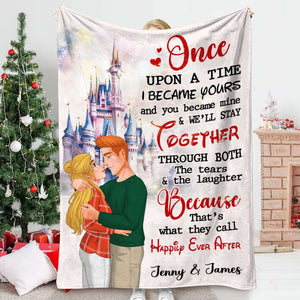 Once Upon A Time I Became Yours 04qhti291123da Personalized Blanket - Blanket - GoDuckee