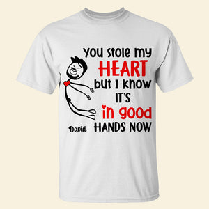 You Stole My Heart, Personalized Shirt - Gift For Couple - Shirts - GoDuckee
