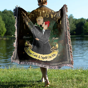 You Cast A Spell On Me, Personalized Woven Blanket, 03HUDT220923TM Gifts For Him - Gifts For Her - Blanket - GoDuckee