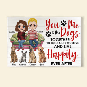 You, Me & The Dogs, Gift For Dog Lover, Personalized Poster, Couple Dog Canvas Print, Couple Gift 05NTDT301122HH - Poster & Canvas - GoDuckee