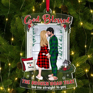 God Blessed The Broken Road, Couple Gift, Personalized Acrylic Ornament, Kissing Couple Ornament, Christmas Gift - Ornament - GoDuckee