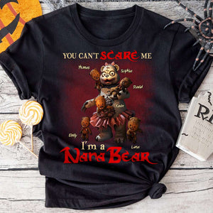 You Can't Scare Me Grandma Bear 02QHDT220823 Personalized Shirt, Gifts For Grandma GRER2005 - Shirts - GoDuckee