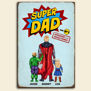 Super Dad Personalized Metal Wall Art PW-PMTS-02HUDT260523TM - Metal Wall Art - GoDuckee