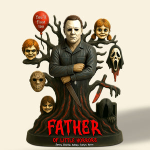 Horror Dad Plaque - Personalized Gifts For Dad 05ohti050525 - Shaped Plaques - GoDuckee