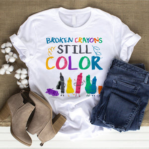 Broken Color - Still Color 01QHDT200923 Personalized Shirt, Gifts For Teacher - Shirts - GoDuckee
