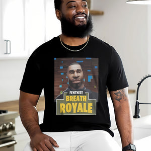 George Floyd Shirt - Fentnite Breath Royale 07acti070125 - Shirts - GoDuckee