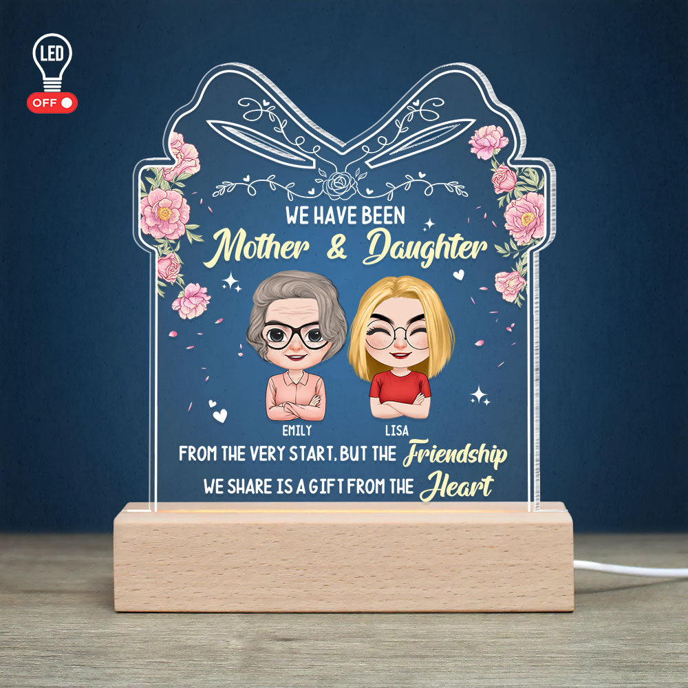 Mom We Have Been Mother & Daughter Personalized 3D Led Light - Led Night Light - GoDuckee
