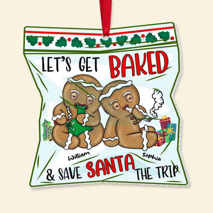 Let's Get Baked & Save Santa The Trip, Personalized Ornament, Christmas Gifts For Couple 05HUDT310823 - Ornament - GoDuckee