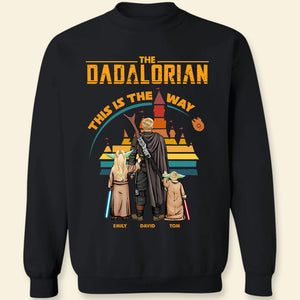 This Is The Way, Father's Day Personalized Shirt Hoodie Sweatshirt - Shirts - GoDuckee