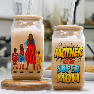 Personalized Gifts For Mom Glass Can Mother You Are Super Mom 06ACTI220324PA - Drinkware - GoDuckee