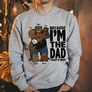 Because I'm The Dad Personalized Shirt, Gift For Father's Day - Shirts - GoDuckee