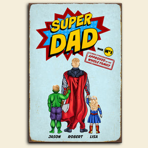 Super Dad Approved By The Whole Family 02HUDT260523TM-TT Personalized Metal Wall Art - Metal Wall Art - GoDuckee