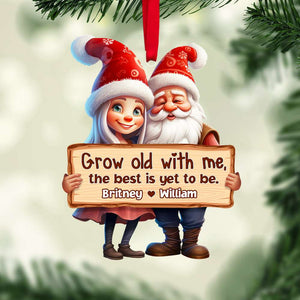 Grow Old With Me, The Best Is Yet To Be, Couple Gift, Personalized Acrylic Ornament, Santa Couple Ornament, Christmas Gift - Ornament - GoDuckee