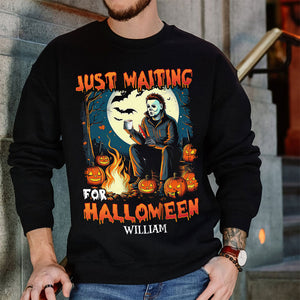 Personalized Gifts for Movie Fans, Just Waiting For Halloween 2D shirt 05TOTI050824 - Shirts - GoDuckee