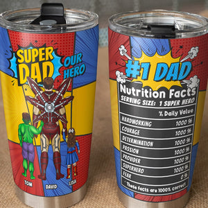 Super Dad, Nutrition Facts Personalized Tumbler, Father's Day Gift, Birthday Gift For Dad - Tumbler Cup - GoDuckee
