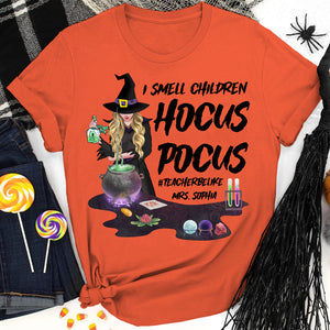 I Smell Children Hocus Pocus, Personalized Shirt, Gifts For Witchy Teacher - Shirts - GoDuckee