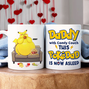 Personalized Gifts For Dads Coffee Mug Daddy With A Comfy Couch 01KATI310124 - Coffee Mugs - GoDuckee