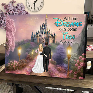 All Our Dream Can Come True, Gift For Couple, Personalized Poster, Married Couple Canvas Print, Wedding Gift 01NATI220723HH - Poster & Canvas - GoDuckee