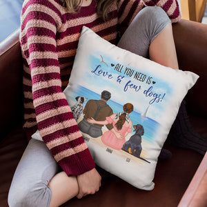 All You Need Is Love And Few Dogs - Personalized Couple Dog Lover Square Pillow - Gift For Couple - Pillow - GoDuckee