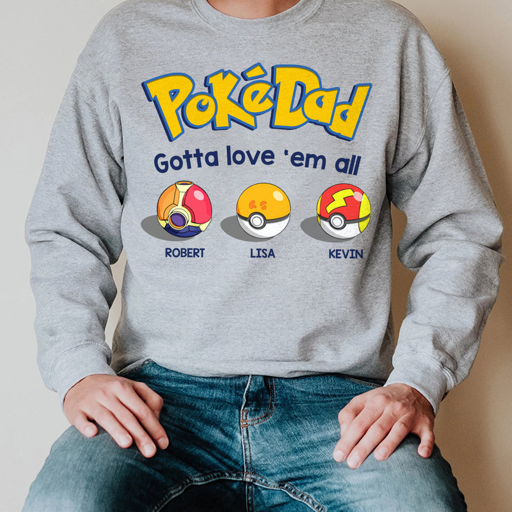Family Gotta Love 'Em All 05ACDT290523 Personalized Family Dad Shirt Hoodie Sweatshirt - Shirts - GoDuckee