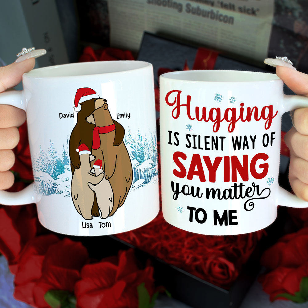 Hugging Is A Silent Way, Gift For Family, Personalized Mug, Winter Bear Family Mug, Christmas Gift - Coffee Mug - GoDuckee