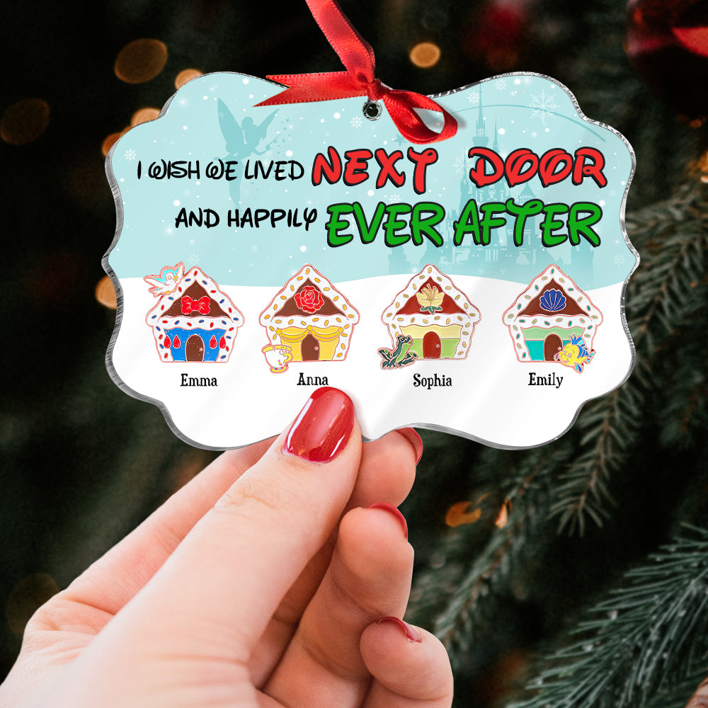 Friend Wish We Lived Next Door 04htti281023 Acrylic Ornament - Ornament - GoDuckee