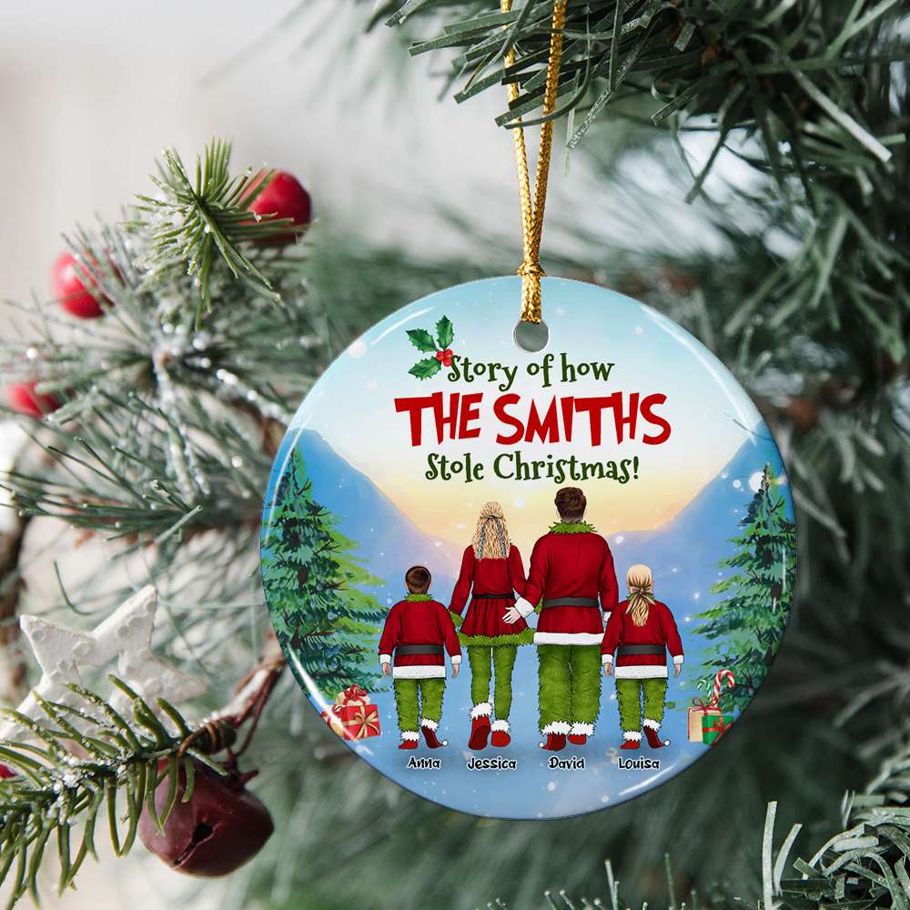 Story Of How Family Stole Christmas Personalized Ceramic Ornament, Christmas Gift For Family - Ornament - GoDuckee