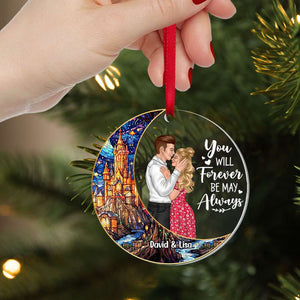 You Will Forever Be My Always, Couple Gift, Personalized Ornament, Kissing Couple Suncatcher Ornament, Christmas Gift 05NATI150823TM - Ornament - GoDuckee
